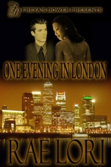 One Evening in London - Rae Lori