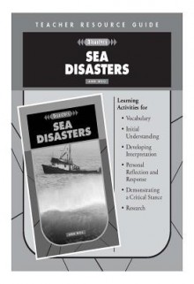 Sea Disasters Teacher Resource Guide - Ann Weil