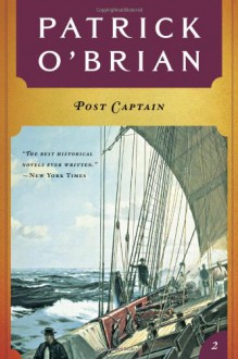 Post Captain (Aubrey/Maturin Book 2) - Patrick O'Brian