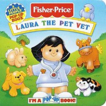 Laura the Pet Vet - Margaret Jones