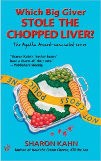 Which Big Giver Stole the Chopped Liver? - Sharon Kahn