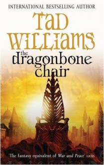 The Dragonbone Chair - Tad Williams