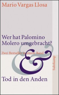 Wer hat Palomino Molero umgebracht? - Mario Vargas Llosa