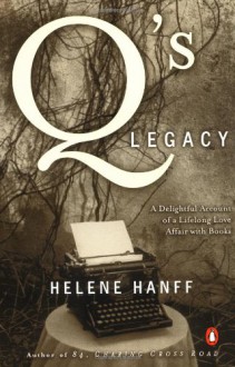 Q's Legacy - Helene Hanff