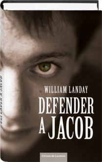 Defender a Jacob - William Landay