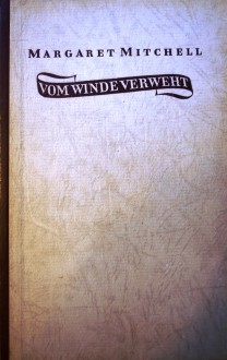 Vom Winde verweht - Margaret Mitchell