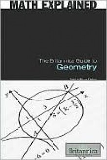 The Britannica Guide to Geometry - Britannica Educational Publishing