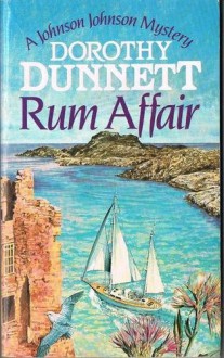 Rum Affair - Dorothy Dunnett