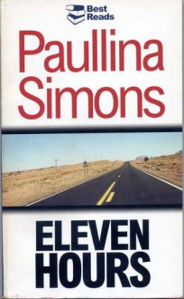 Eleven Hours - Paullina Simons