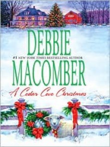 A Cedar Cove Christmas - Debbie Macomber