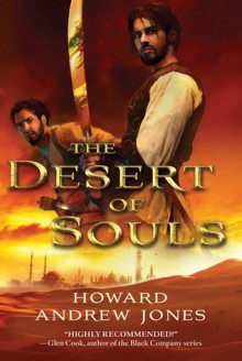 The Desert of Souls - Howard Andrew Jones