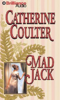 Mad Jack (Brides, #4) - Catherine Coulter, Anne Flosnik