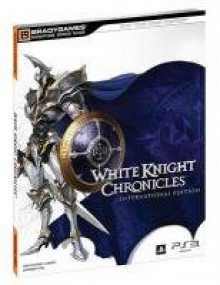 White Knight Chronicles Signature Series Strategy Guide - BradyGames