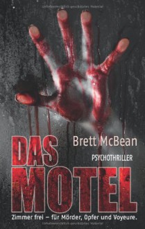 Das Motel - Brett McBean