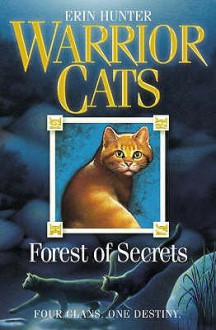 Forest of Secrets (Warriors, #3) - Erin Hunter