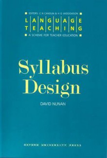 Syllabus Design - David Nunan, Christopher N. Candlin, H.G. Widdowson