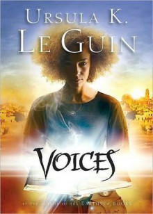 Voices - Ursula K. Le Guin