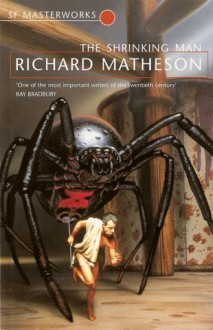 The Shrinking Man - Richard Matheson