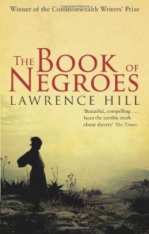 The Book of Negroes - Lawrence Hill