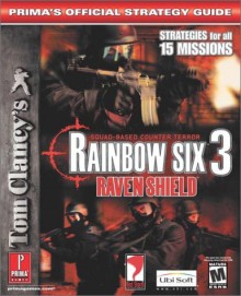 Tom Clancy's Rainbow Six: Raven Shield (Prima's Official Strategy Guide) - Michael Knight