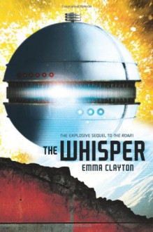 The Whisper - Emma Clayton