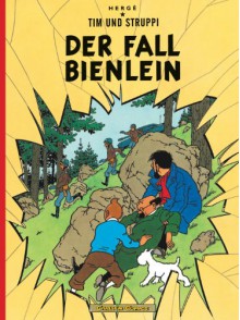 Der Fall Bienlein (Tim und Struppi, #18) - Hergé