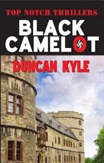 Black Camelot - Duncan Kyle, Duncan Kyle