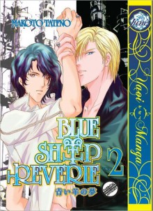 Blue Sheep Reverie 2 (Yaoi Manga) - Makoto Tateno