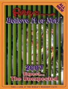 Ripley's Believe it or Not! Edition 2007 - Ripley Entertainment, Inc.