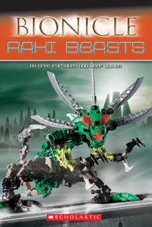 Rahi Beasts - Greg Farshtey, Jeff James