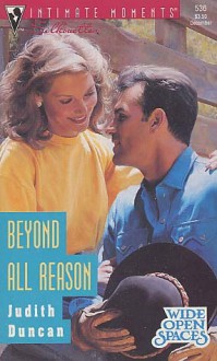 Beyond All Reason - Judith Duncan