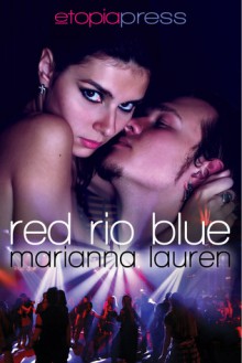 Red Rio Blue - Marianna Lauren