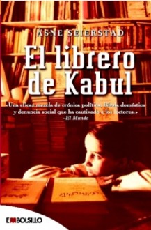 El Librero De Kabul (Spanish Edition) - Åsne Seierstad