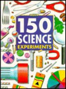 150 science experiments - Barbara Taylor