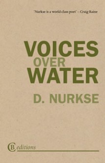 Voices Over Water - D. Nurkse