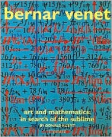 Bernar Venet Art and Mathematics: Search Sublime - Donald B. Kuspit