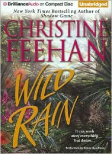 Wild Rain - Renée Raudman, Christine Feehan