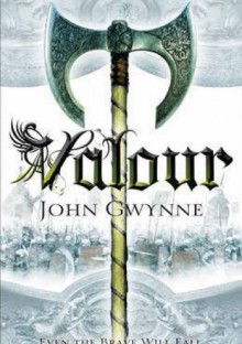 Valor - John Gwynne