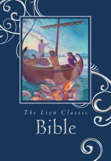 The Lion Classic Bible Gift Edition - Andrea Skevington, Sophy Williams