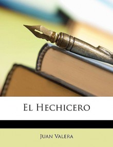 El Hechicero - Juan Valera