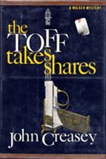 The Toff Takes Shares - John Creasey