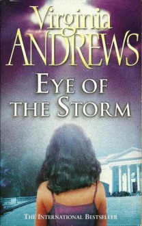 Eye of the Storm - V.C. Andrews