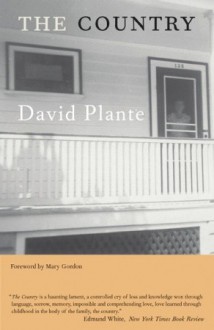 The Country: A Novel - David Plante