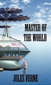 Master of the World - Jules Verne