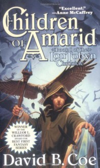 Children of Amarid - David B. Coe