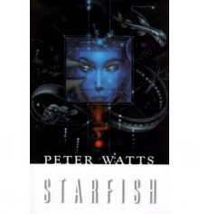 Starfish - Peter Watts