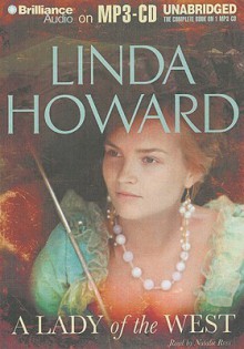 A Lady of the West - Linda Howard