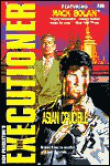 Asian Crucible (The Executioner, #209) - Don Pendleton