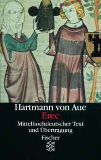 Erec - Hartmann von Aue, Manfred G. Scholz