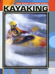 Kayaking - Scott Bass